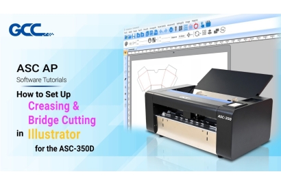 GCC ASC-350D AP Software Tutorial I How to Set Up Creasing & Bridge Cutting in Illustrator
